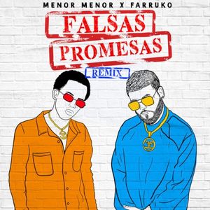 Falsas promesas (remix)