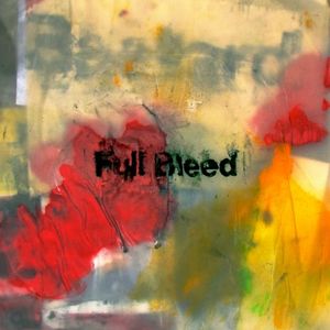 Full Bleed (EP)