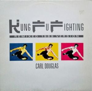 Kung Fu Fighting (7" remixed 1989 version)