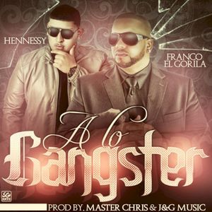 A lo gangster (Single)