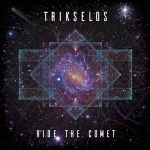 Ride the Comet