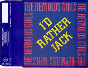 I’d Rather Jack (Single)