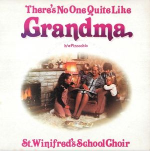 There’s No One Quite Like Grandma (Single)