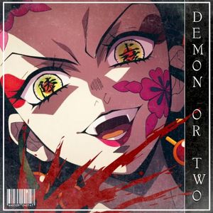 Demon Or Two (Single)