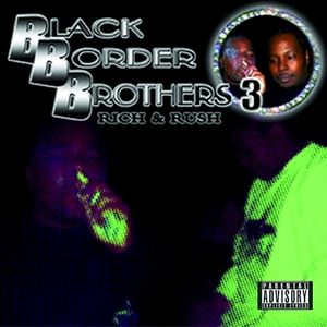 Black Border Brothers 3