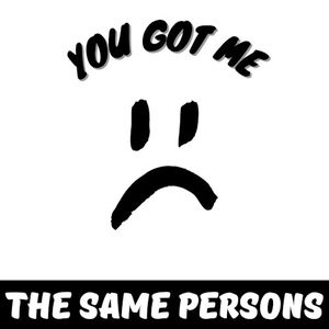 You Got Me (Single)