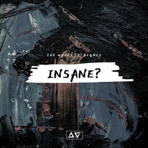 Insane? (Single)