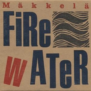 Fire. Water. (Single)