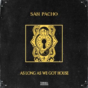 As Long As We Got House (EP)