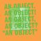 An Object