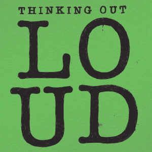 Thinking Out Loud (Single)