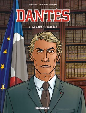 Le Complot politique - Dantès, tome 5