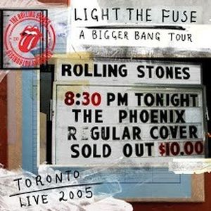 Light the Fuse: A Bigger Bang in Toronto 2005 (Live)