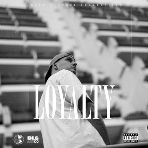 Loyalty EP (EP)