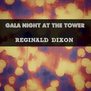 Gala Night at the Tower