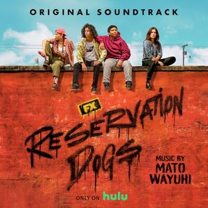 Reservation Dogs: Season 2 (Original Soundtrack) (OST)