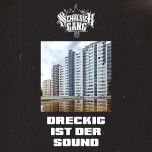 Dreckig ist der Sound (Single)