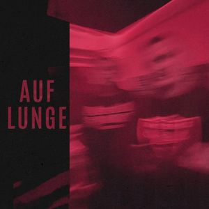 Auf Lunge (Single)