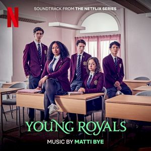 Young Royals: Season 2 (Soundtrack from the Netflix Series) (OST)