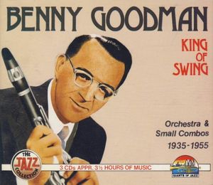 King of Swing: Orchestra & Small Combos 1935-1955
