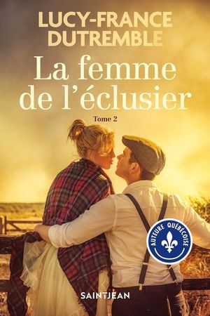 La femme de l'éclusier. Vol. 2