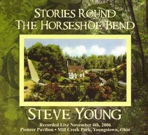 Stories Round the Horseshoe Bend (Live)