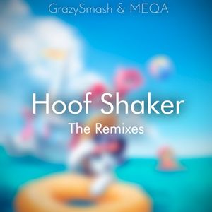 Hoof Shaker (The Remixes)