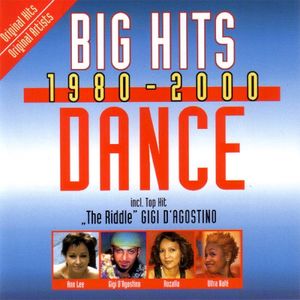Big Hits 1980-2000: Dance