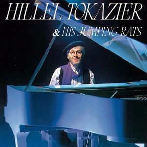 Hillel Tokazier & His Jumping Rats