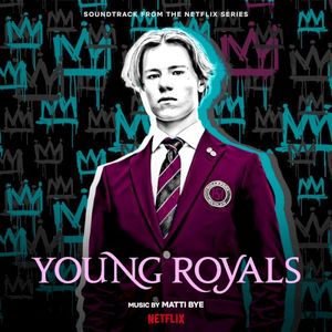 Young Royals (Soundtrack from the Netflix Series) (OST)