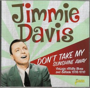 Don’t Take My Sunshine Away: Vintage Hillbilly Blues and Ballads 1932–1949
