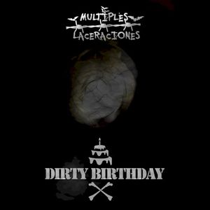 Dirty Birthday (Single)