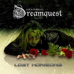 Lost Horizons (Luca Turilli’s Dream Quest)