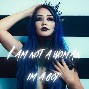 I Am Not Woman I'm A God (Radio Edit)