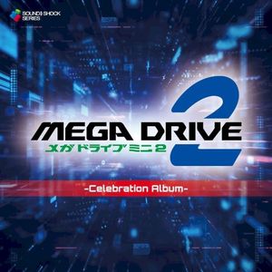 Mega Drive Mini 2 -Celebration Album-