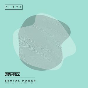 Brutal Power (Single)