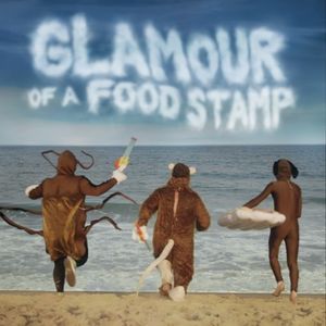 Glamour of a Food Stamp (Single)