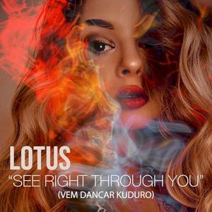 See Right Through You (VEM DANCAR KUDURO) (Single)