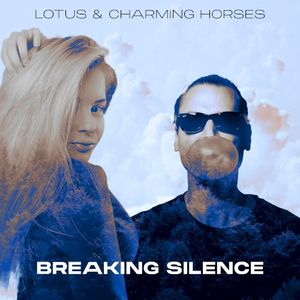 Breaking Silence (Single)