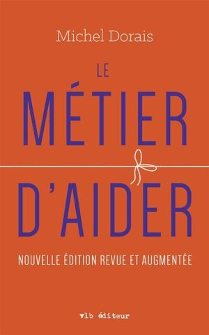 Le métier d'aider