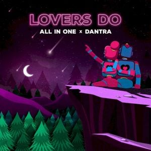 Lovers Do (Single)