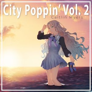 City Poppin' Vol. 2 (EP)