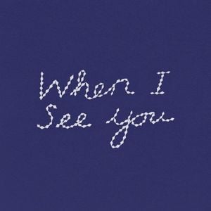 When I See You (Single)