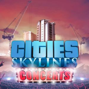 Cities: Skylines Concerts (OST)