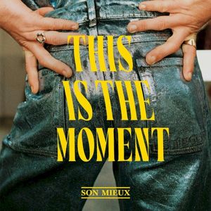 This Is The Moment (Single)