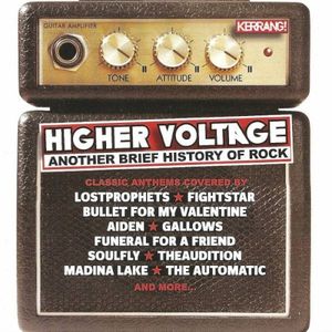 Kerrang! Higher Voltage: Another Brief History of Rock