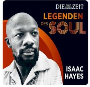 Isaac Hayes - Legenden Des Soul - Die Zeit