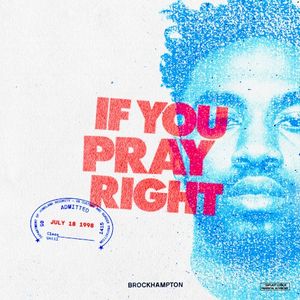 IF YOU PRAY RIGHT (Single)