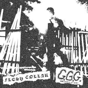 Flesh Collar x GxGxGx (EP)