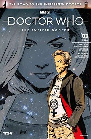 Doctor Who: The Road to the Thirteenth Doctor Part 3